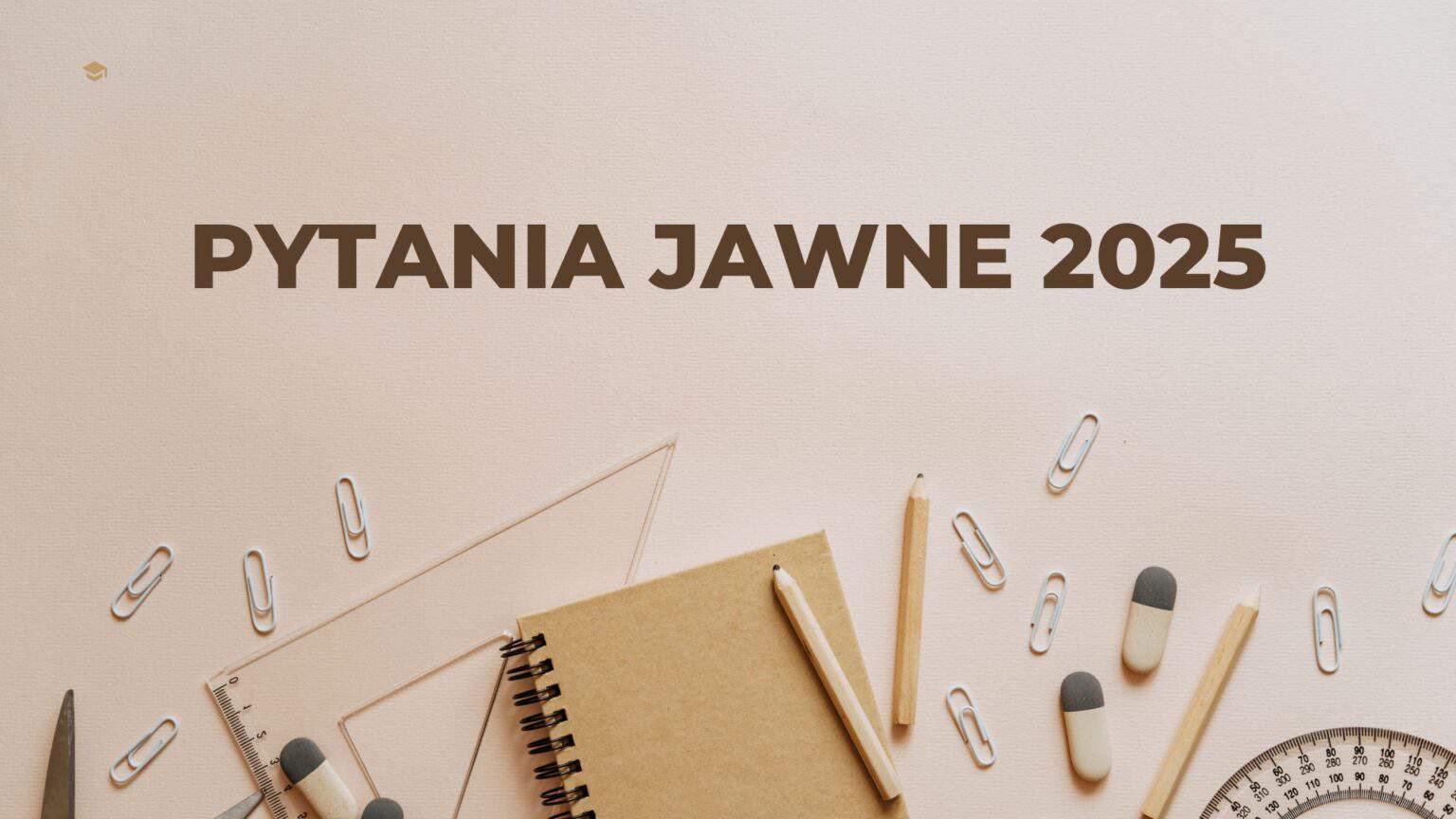 Matura 2025 Pytania Jawne - Image To U